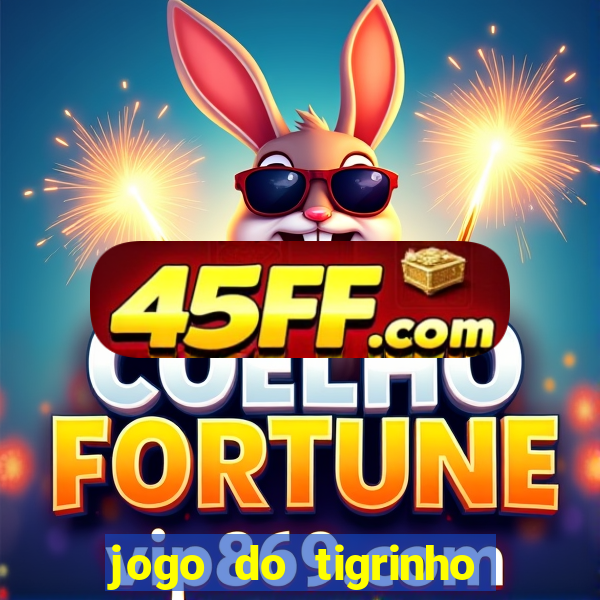 jogo do tigrinho deposito 1 real